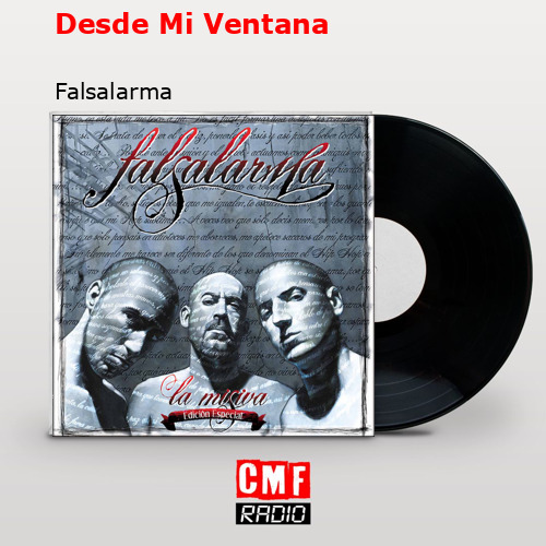 Desde Mi Ventana – Falsalarma