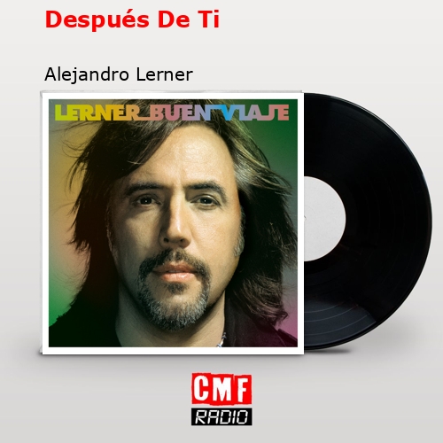 final cover Despues De Ti Alejandro Lerner
