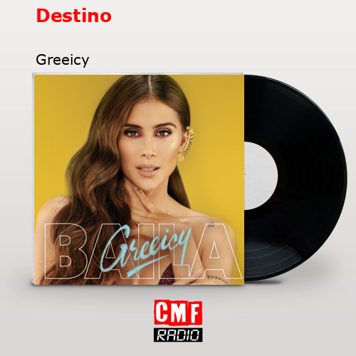 Destino – Greeicy