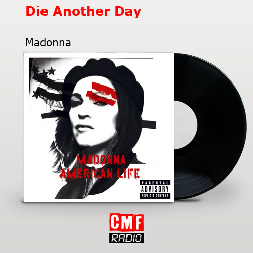 Die Another Day – Madonna