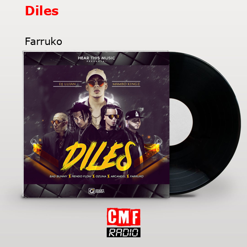 Diles – Farruko