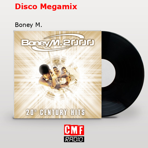 Disco Megamix – Boney M.