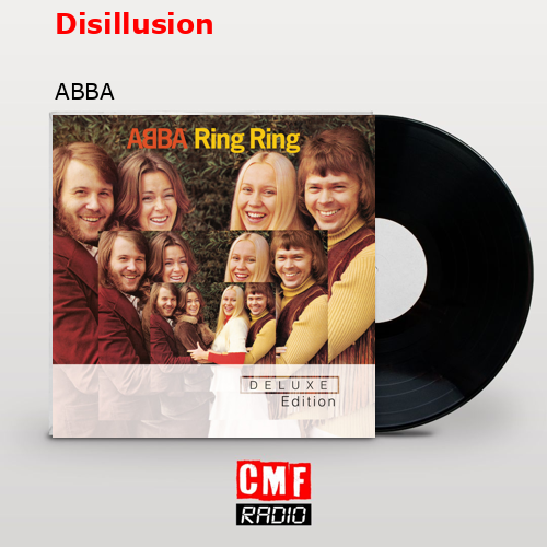 Disillusion – ABBA