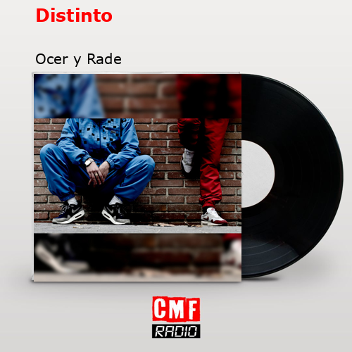 Distinto – Ocer y Rade