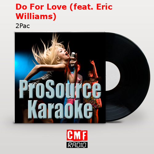 final cover Do For Love feat. Eric Williams 2Pac