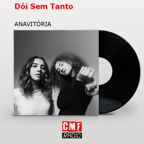 Dói Sem Tanto – ANAVITÓRIA
