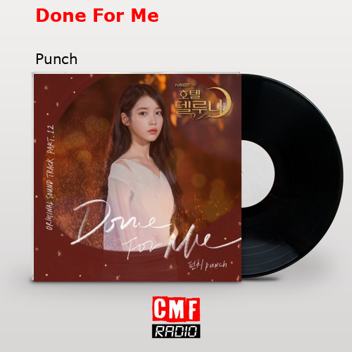 Done For Me – Punch
