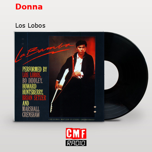 Donna – Los Lobos