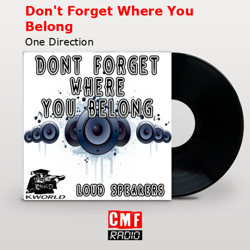 final cover Dont Forget Where You Belong One Direction