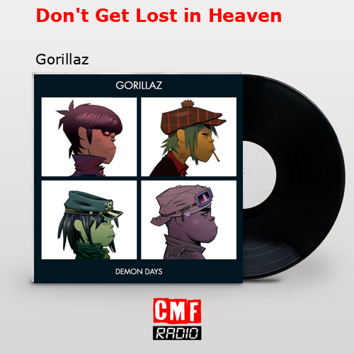 final cover Dont Get Lost in Heaven Gorillaz