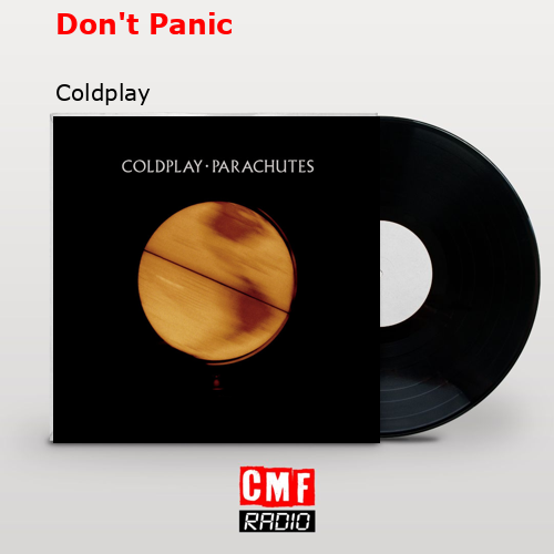 final cover Dont Panic Coldplay