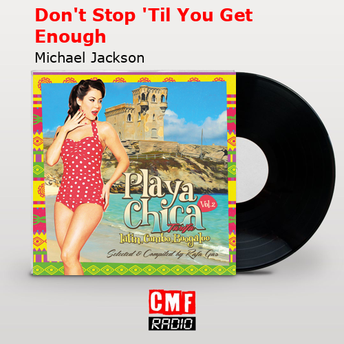 final cover Dont Stop Til You Get Enough Michael Jackson