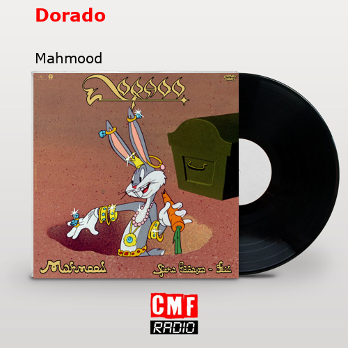 Dorado – Mahmood