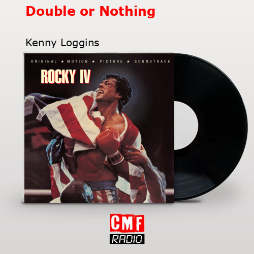 final cover Double or Nothing Kenny Loggins