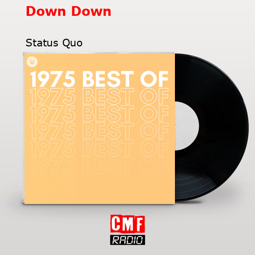 Down Down – Status Quo