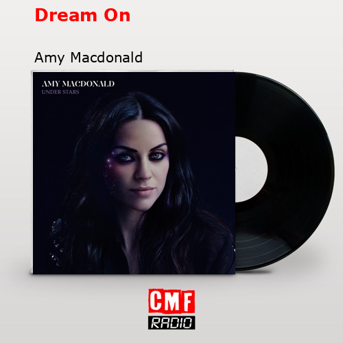Dream On – Amy Macdonald