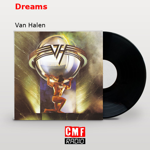 Dreams – Van Halen