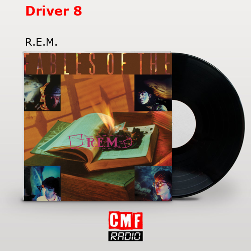 Driver 8 – R.E.M.