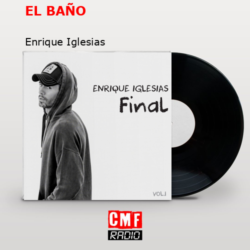 final cover EL BANO Enrique Iglesias