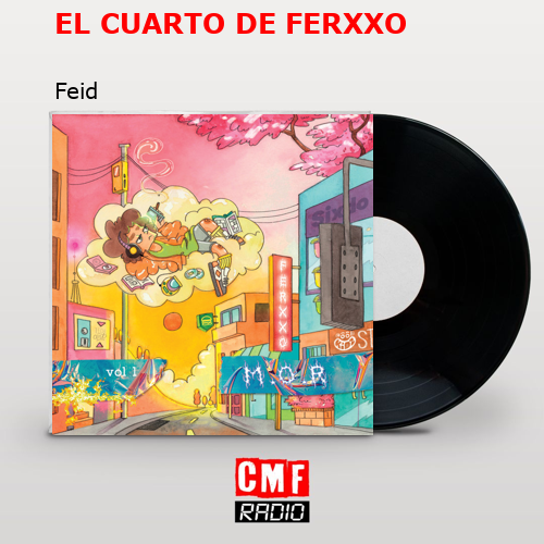 final cover EL CUARTO DE FERXXO Feid