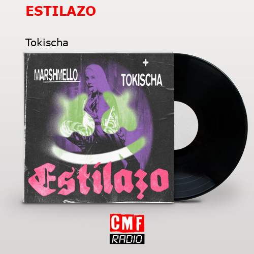 ESTILAZO – Tokischa