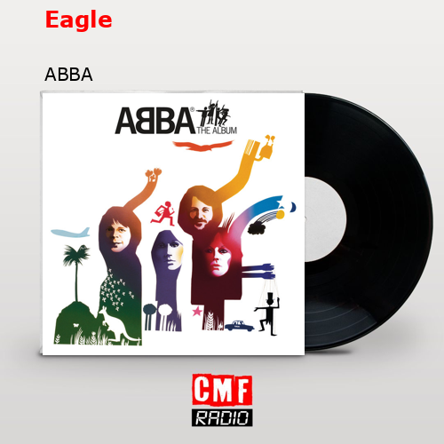 Eagle – ABBA
