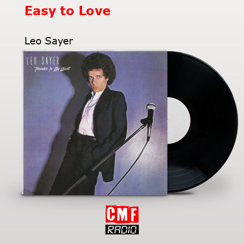 Easy to Love – Leo Sayer