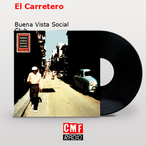 final cover El Carretero Buena Vista Social Club