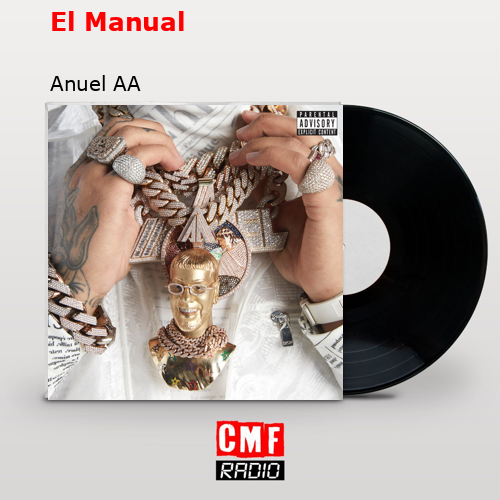 El Manual – Anuel AA