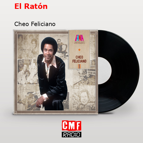 El Ratón – Cheo Feliciano