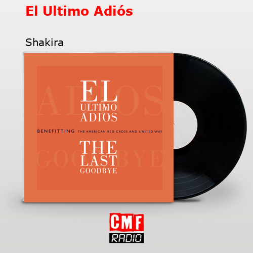 El Ultimo Adiós – Shakira