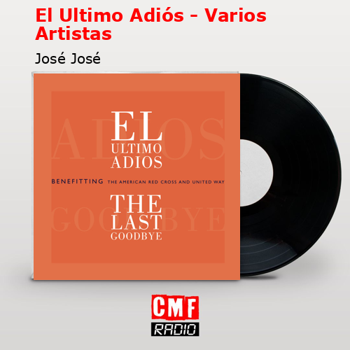 final cover El Ultimo Adios Varios Artistas Jose Jose