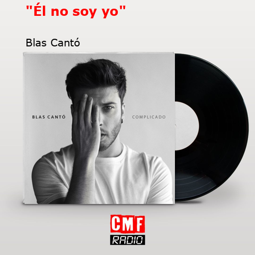final cover El no soy yo Blas Canto