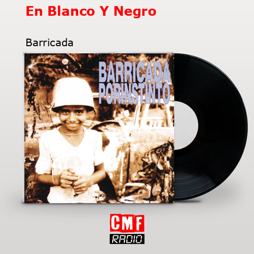 final cover En Blanco Y Negro Barricada