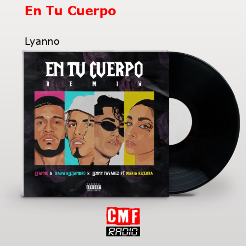 En Tu Cuerpo – Lyanno