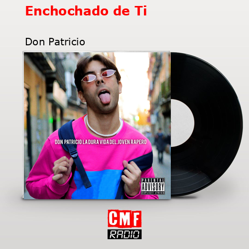 final cover Enchochado de Ti Don Patricio