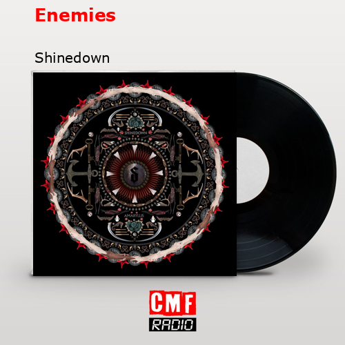 Enemies – Shinedown