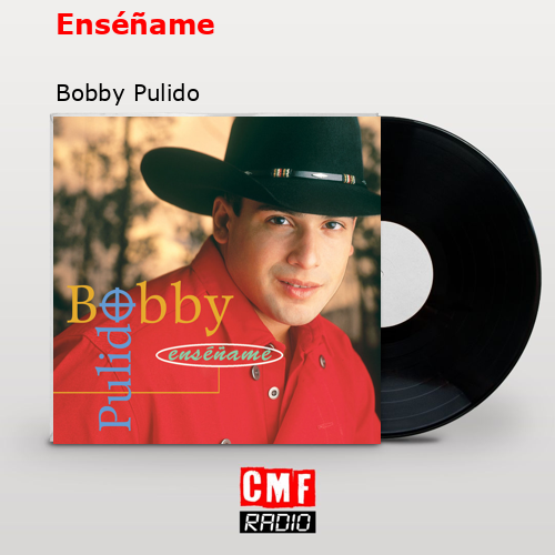 final cover Ensename Bobby Pulido