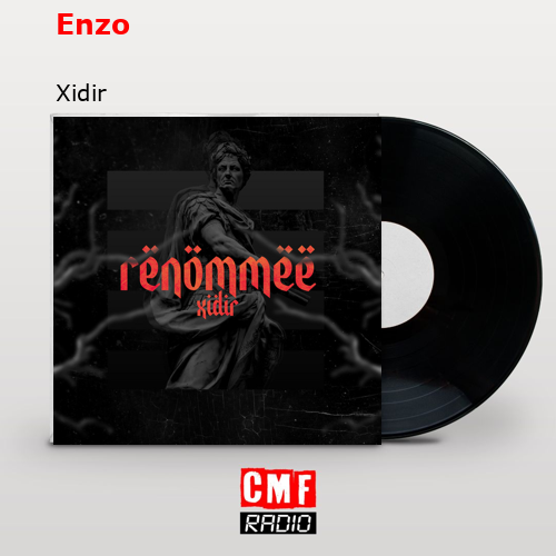Enzo – Xidir