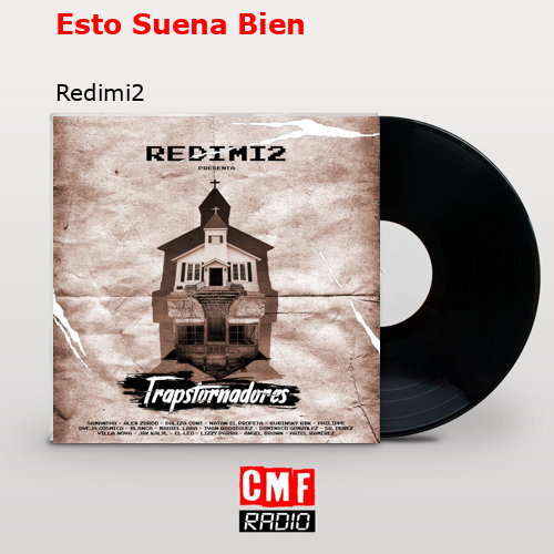 Esto Suena Bien – Redimi2