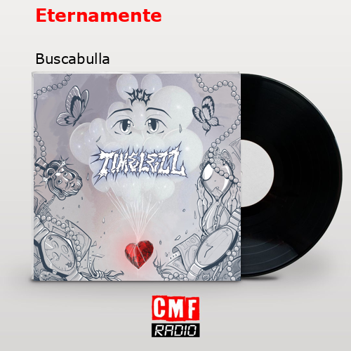 Eternamente – Buscabulla