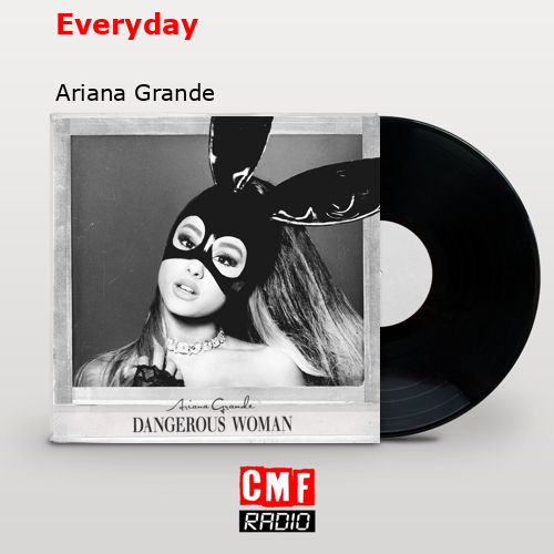 final cover Everyday Ariana Grande