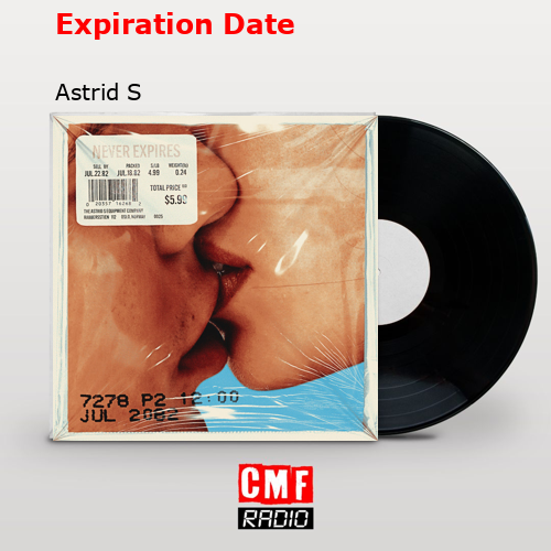Expiration Date – Astrid S