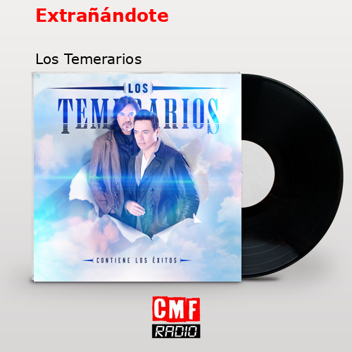 final cover Extranandote Los Temerarios