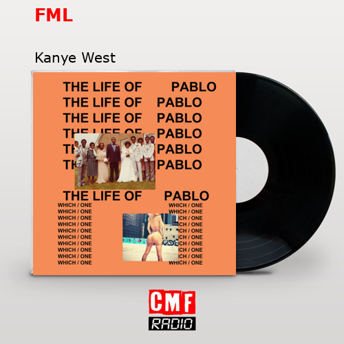 FML – Kanye West