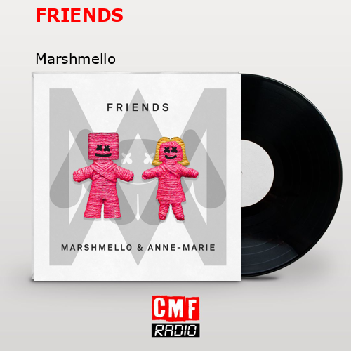 FRIENDS – Marshmello