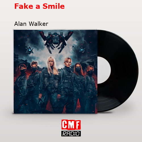 final cover Fake a Smile Alan Walker