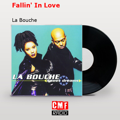 final cover Fallin In Love La Bouche