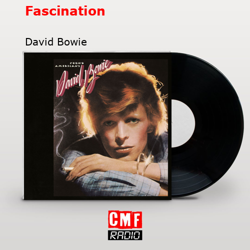 final cover Fascination David Bowie
