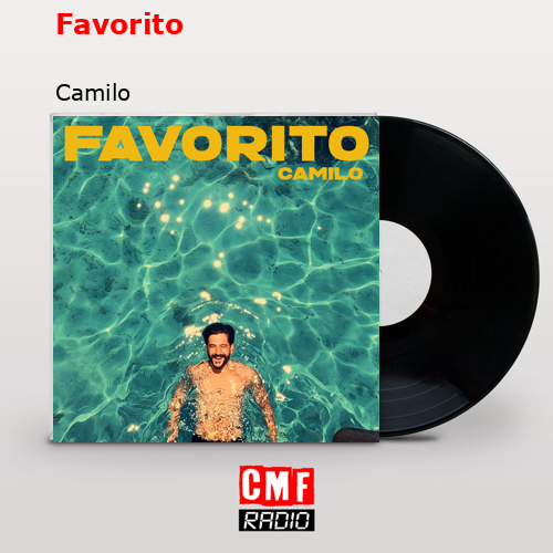 Favorito – Camilo